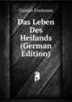 Das Leben Des Heilands (German Edition), Gustav Frenssen 