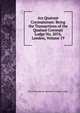 Ars Quatuor Coronatorum: Being the Transactions of the Quatuor Coronati Lodge No. 2076, London, Volume 19, No 2 Freemasons. Quatuor Coronati Lodge 