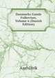 Danmarks Gamle Folkeviser, Volume 6 (Danish Edition), Axel Olrik 