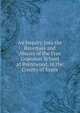 An Inquiry Into the Revenues and Abuses of the Free Grammar School at Brentwood, in the County of Essex, 