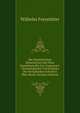 Die Musikalischen Zeitschriften Seit Ihrer Entstehung Bis Zur Gegenwart: Chronologisches Verzeichniss Der Periodischen Schriften Uber Musik (German Edition), Wilhelm Freystatter 