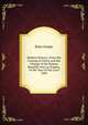 Modern History: From the Coming of Christ and the Change of the Roman Republic Into an Empire, to the Year of Our Lord 1844, Peter Fredet 