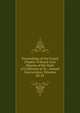 Proceedings of the Grand Chapter of Royal Arch Masons of the State of California at Its . Annual Convocation, Volumes 40-42, 