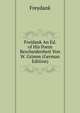 Freidank An Ed. of His Poem Bescheidenheit Von W. Grimm (German Edition), Freydank 