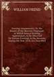 Evening Amusements; Or, the Beauty of the Heavens Displayed. in Which Several Striking Appearances, to Be Observed On Various Evenings in the Heavens, During the Year 1818, Are Described., William Frend 