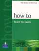 How to Teach for Exams, Sally Burgess, Katie Head 