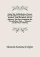 Ueber Die Gefahrlichen Classen Der Bevolkerung in Den Grossen Stadten, Und Die Mittel, Sie Zu Bessern: Von Der Akademie Der Moralischen Und . ., Volumes 1-2 (German Edition), Honore Antoine Fregier 