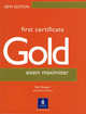 FCE (First Certificate in English) Gold Exam Maximiser without key, Sally Burgess, Richard Acklam 