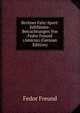 Berliner Fahr-Sport: Jubilaums-Betrachtungen Von Fedor Freund (Amicus) (German Edition), Fedor Freund 