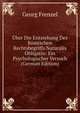 Uber Die Entstehung Des Romischen Rechtsbegriffs Naturalis Obligatio: Ein Psychologischer Versuch (German Edition), Georg Frenzel 