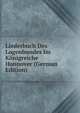 Liederbuch Des Logenbundes Im Konigreiche Hannover (German Edition), 