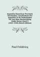 Inquisitio Haereticae Pravitatis Neerlandica. Geschiedenis Der Inquisitie in De Nederlanden Tot Aan Hare Herinrichting Onder Keizer Karel V (1025-1520) (Dutch Edition), Paul Fredericq 