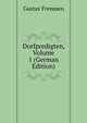 Dorfpredigten, Volume 1 (German Edition), Gustav Frenssen 