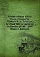 Adelsvaeldens Sidste Dage. Danmarks Historie Fra Christian Iv's D?d Til Enevaeldens Indf?relse (1648-1660) (Danish Edition), 