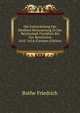 Die Entwickelung Der Direkten Besteuerung In Der Reichsstadt Frankfurt Bis Zur Revolution 1612-1614 (German Edition), Bothe Friedrich 