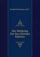 Der Weltkrieg Zur See (German Edition), Kirchhoff Hermann 1851- 