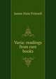 Varia: readings from rare books, James Hain Friswell 