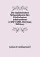 Die Italienischen Schaumunzen Des Funfzehnten Jahrhunderts (1430-1530). (German Edition), Julius Friedlaender 