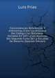 Concordancias, Referencias Y Antinomias Entre Los Articulos Del Codigo Civil Boliviano: Dictadas En 1871 a Los Alumnos Del Segundo Curso De La Facultas De Derecho (Spanish Edition), Luis Frias 
