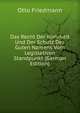 Das Recht Der Wahrheit Und Der Schutz Des Guten Namens Vom Legislativen Standpunkt (German Edition), Otto Friedmann 