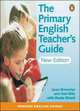 The Primary English Teacher's Guide. New Edition, Gail Ellis, Jean Brewster 
