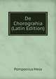 De Chorograhia (Latin Edition), Pomponius Mela 