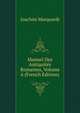 Manuel Des Antiquites Romaines, Volume 6 (French Edition), Joachim Marquardt 