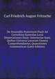 De Nonnullis Posterioris Pauli Ad Corinthios Epistolae Locis Dissertationes Duae: Interiectae Sunt, Quibus Universa Locorum Genera Comprehendantur, Quaestiones Grammaticae (Latin Edition), Carl Friedrich August Fritzsche 