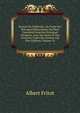 Science Du Publiciste, Ou Traite Des Principes Elementaires Du Droit Considere Dans Ses Principals Divisions: Avec Des Notes Et Des Citations Tirees Des Auteurs Les Plus Celebres, Volume 10, Albert Fritot 
