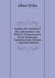 Espiritu Del Derecho Y Sus Aplicaciones a La Politica Y Organizacion De La Monarquia Constitucional, Volume 1 (Spanish Edition), Albert Fritot 