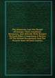 The Monarchs And The People Of Europe: Their Condition, Resources, And Attitude With Respect To Each Other, Comprising A Review Of The Recent Revolutions And The Present State Of Each Country, 