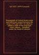 Monograph of United States cents and half cents issued between the years 1793 and 1857: to which is added a table of the principal coins, tokens, . classified under the head of colonial, Ed 1837-1899 Frossard 
