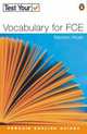 Test Your Vocabulary for FCE (First Certificate in English), Rawdon Wyatt 