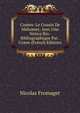Contes: Le Cousin De Mahomet; Avec Une Notice Bio-Bibliographique Par . Uzane (French Edition), Nicolas Fromaget 