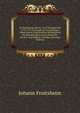 Zu Strassburgs Sturm- Und Drangperiode 1770-1776: Urkundliche Forschungen, Nebst Einem Ungedruckten Briefwechsel Der Strassburgerin Luise Konig Mit . Herder- Und Roderer-Nachlass (German Edition), Johann Froitsheim 