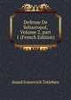 Defense De Sebastopol, Volume 2, part 1 (French Edition), duard Ivanovich Totleben 