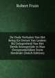 De Oude Verhalen Van Het Beleg En Ontzet Van Leiden: Bij Gelegenheid Van Het Derde Eeuwgetijde in Hun Oorspronkelijken Vorm Herdrukt (Dutch Edition), Robert Fruin 