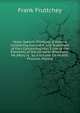 Voice, Speech, Thinking: A Volume Containing Comment and Statement of Fact Concerning Man'S Use of the Elements of the Universe Wherewith He (Man) Is . by a Volume On Health, Physical, Mental, Frank Fruttchey 