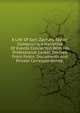 A Life Of Gen. Zachary Taylor; Comprising A Narrative Of Events Connected With His Professional Career, Derived From Public Documents And Private Correspondence;, 