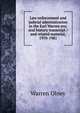 Law enforcement and judicial administration in the Earl Warren era: oral history transcript / and related material, 1970-1981, Warren Olney 