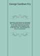 Questions and answers on municipal law: containing about one thousand of the most important questions propounded to law students, both at the New York . and Columbia law school examinations ., George Gardiner Fry 