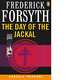 The Day of the Jackal, Frederick Forsyth 
