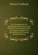 Les Changements De Signification Des Expressions De Droite Et De Gauche Dans Les Langues Romanes Et Specialement En Francais (French Edition), Daniel Fryklund 