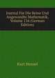 Journal Fur Die Reine Und Angewandte Mathematik, Volume 134 (German Edition), Kurt Hensel 