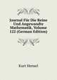 Journal Fur Die Reine Und Angewandte Mathematik, Volume 122 (German Edition), Kurt Hensel 