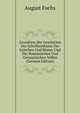 Grundress Der Geschichte Des Schriftenthums Der Griechen Und Romer Und Der Romanischen Und Germanischen Volker (German Edition), August Fuchs 