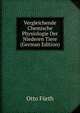 Vergleichende Chemische Physiologie Der Niederen Tiere (German Edition), Otto Furth 