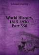 World History, 1815-1920, Part 358, Eduard Fueter 