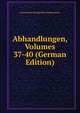 Abhandlungen, Volumes 37-40 (German Edition), Preussische Geologische Landesanstalt 