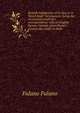 Romish indulgences of to-day, or Is Tetzel dead? An exposure: being the record and result of a correspondence with an English Roman Catholic anent Rome's present-day traffic in Bulls, Fulano Fulano 